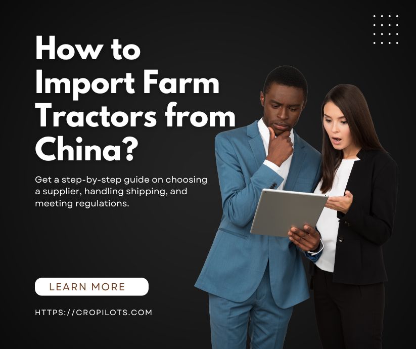 A banner featuring key tips for importing Chinese farm tractors, highlighting cost, quality, and shipping considerations.